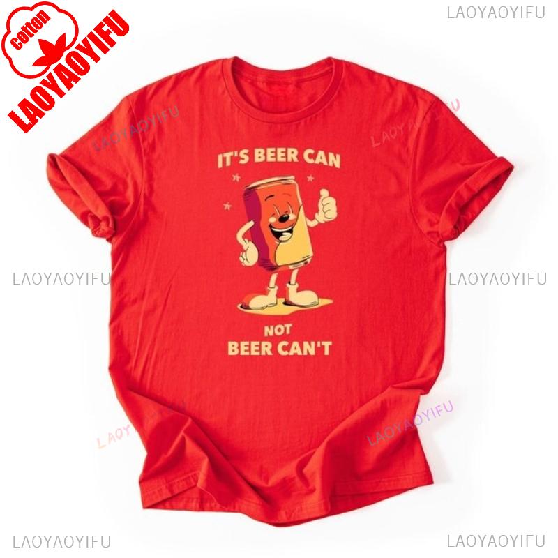 Beer Shirts Cotton Short Sleeve Casual Men Its Beer Can Not Beer Cant Funny Drinking Shirts Bachelor Party Drunk Apparel Tee S