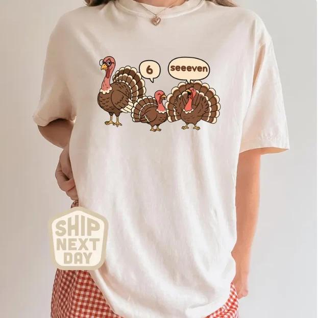 Turkey 67 Thanksgiving Shirt, 6 7 Meme Tee, Cute Turkey Family Thanksgiving Top L