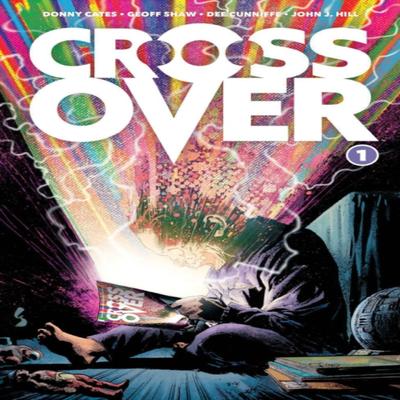Crossover Volume 1 Kids Love Chains by Donny Cates Paperback Book 9781534318939