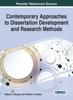 The Contemporary Approaches To Dissertation Development and Research Methods Book