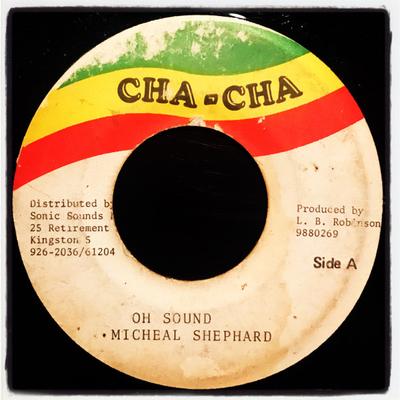 7-Zoll-Schallplatte MICHAEL SHEPHERD Oh Sound Version 9880269 ChaCha 1987 Jamaika Reggae Ska Dub Gebraucht