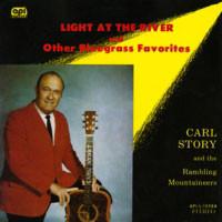 LP Record CARL STORY & HIS RAMBLING MOUNTAINE - Light At The River And Other Bluegr APIL1508A Atteiram 1974 US Country/Folk Used