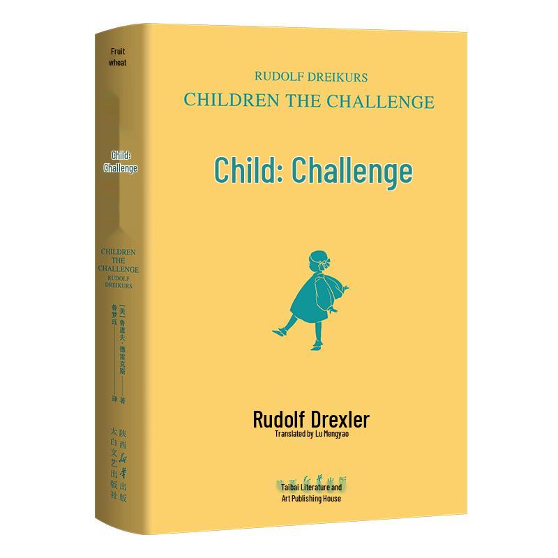 Child: The Challenge - A Parenting Classic