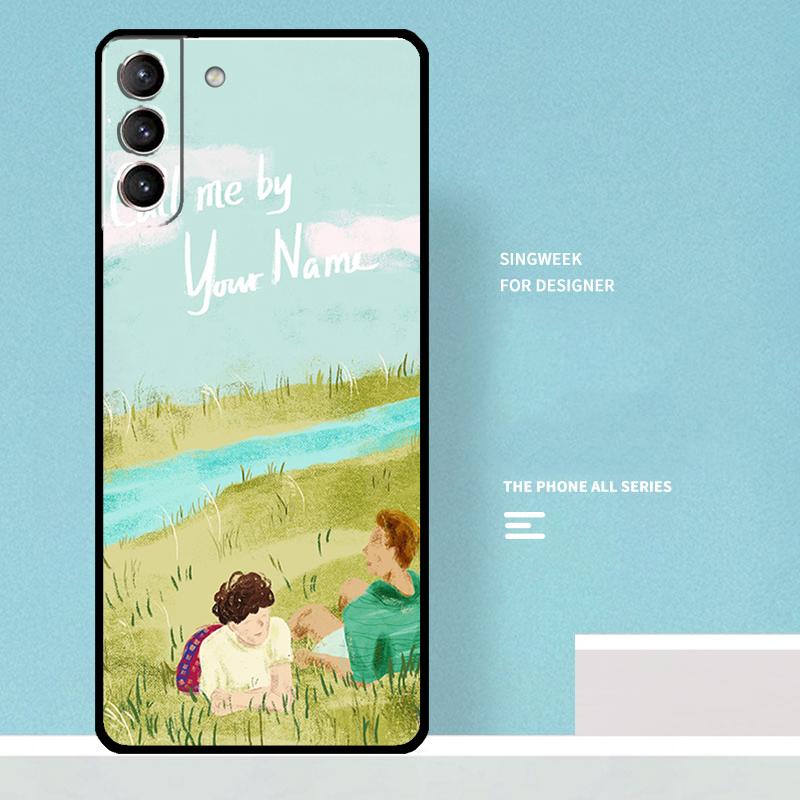 Call Me by Your Name Case For Samsung Galaxy S25 Ultra S20 S21 S22 S23 S24 Plus S9 S10 S24 FE S25 FE Phone Cover