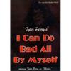 DVD TYLER PERRY'S - I Can Do Bad All By Myself DVD90627 Stage Play 2002 US Reggae, Ska & Dub