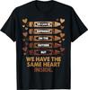 Black History Month Wir haben das gleiche Herz innen T-Shirt