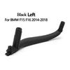 F15 LHD RHD Upgraded Interior Passenger Door Handle Inside Trim Replacement for BMW X5 X6 F15 F16 2014-2018