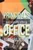 The The Principal's Office : An Inside Story Book