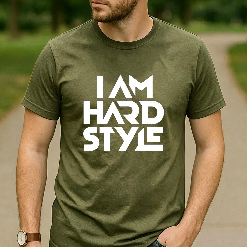 Ich bin Hardstyle Grafik Baumwoll T-Shirt Hard Dance EDM Unisex Unisex Unisex Lässiges Festival Streetwear T-Shirt für Hardstyle Raver Tee