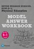 The Pearson REVISE Edexcel GCSE PE (9-1) Model Answer Workbook: For 2024 and 2025 Assessments and Exams (Revise Edexcel GCSE Physical Education 16) Book