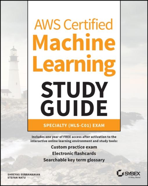 Kniha AWS Certified Machine Learning Study Guide : Specialty (MLS-C01) Exam