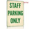 Staff Parking Only Metal Sign    Rustic Green  Yellow Wall Art for Bars Cafes Beach Villas and Farmhouses
