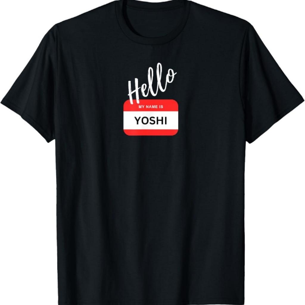 Hello My Name Is Yoshi Name Tag Sticker Label T-Shirt
