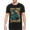 Godzilla Coffee First Destroy Later Funny T-Shirt, Men's and Women's Sizes (GOD-145567)