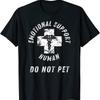 New Emotional Support Human Do Not Pet Service Dog Love T Shirt Made In Usa