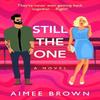 Still The One by Aimee Brown Hardback Book 9781804268438