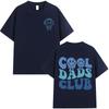 Cool Dad Club T-shirt Men Clothing Dads Birthday Short Sleeve T-shirts Grandfather Husband Fathers Cotton T-shirt Top Streetwear