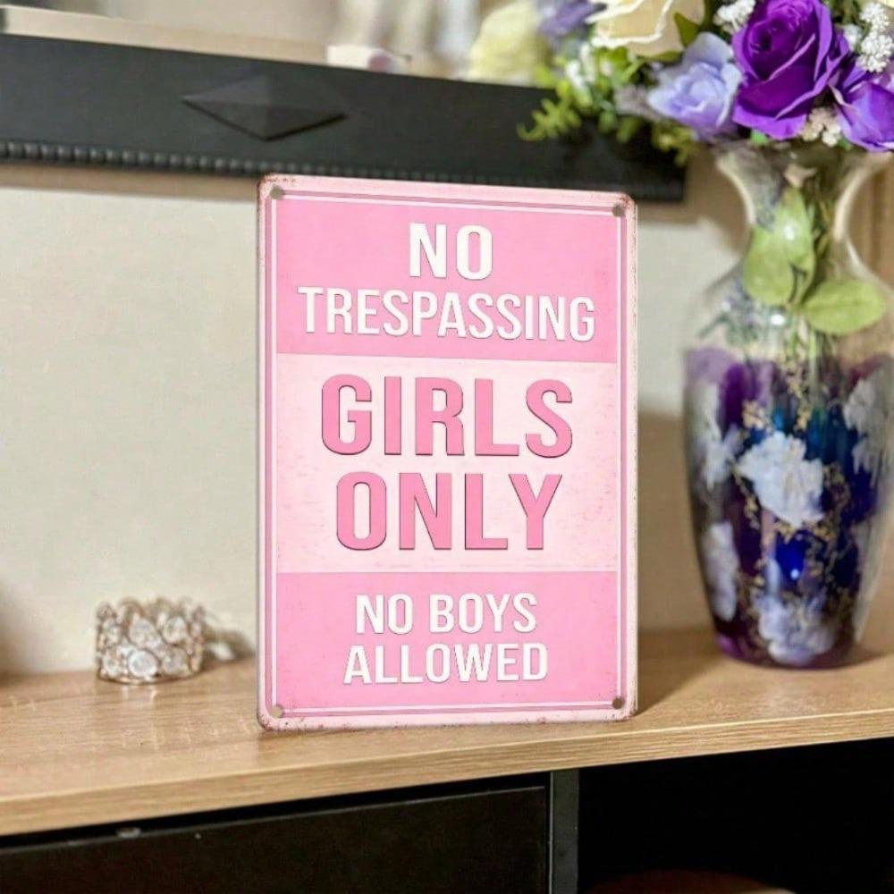 1 stuks Retro Alleen voor Meisjes Verboden Blikbord 12x8 Inch Vintage Metalen Plaat Grappige Wanddecoratie voor Woonkamer Keuken Huis
