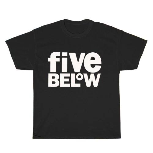 New Five Below Logo Unisex T-Shirt Funny Size S to 5XL L