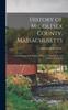Buch History of Middlesex County, Massachusetts : Containing Carefully Prepared Histories of Every City and Town In the County