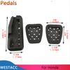 Auto Pedale Gaspedal Bremse Kupplung Pedal Abdeckung für Honda Fit Jazz 2011 - Stadt 2013- Vezel HRV 2015-