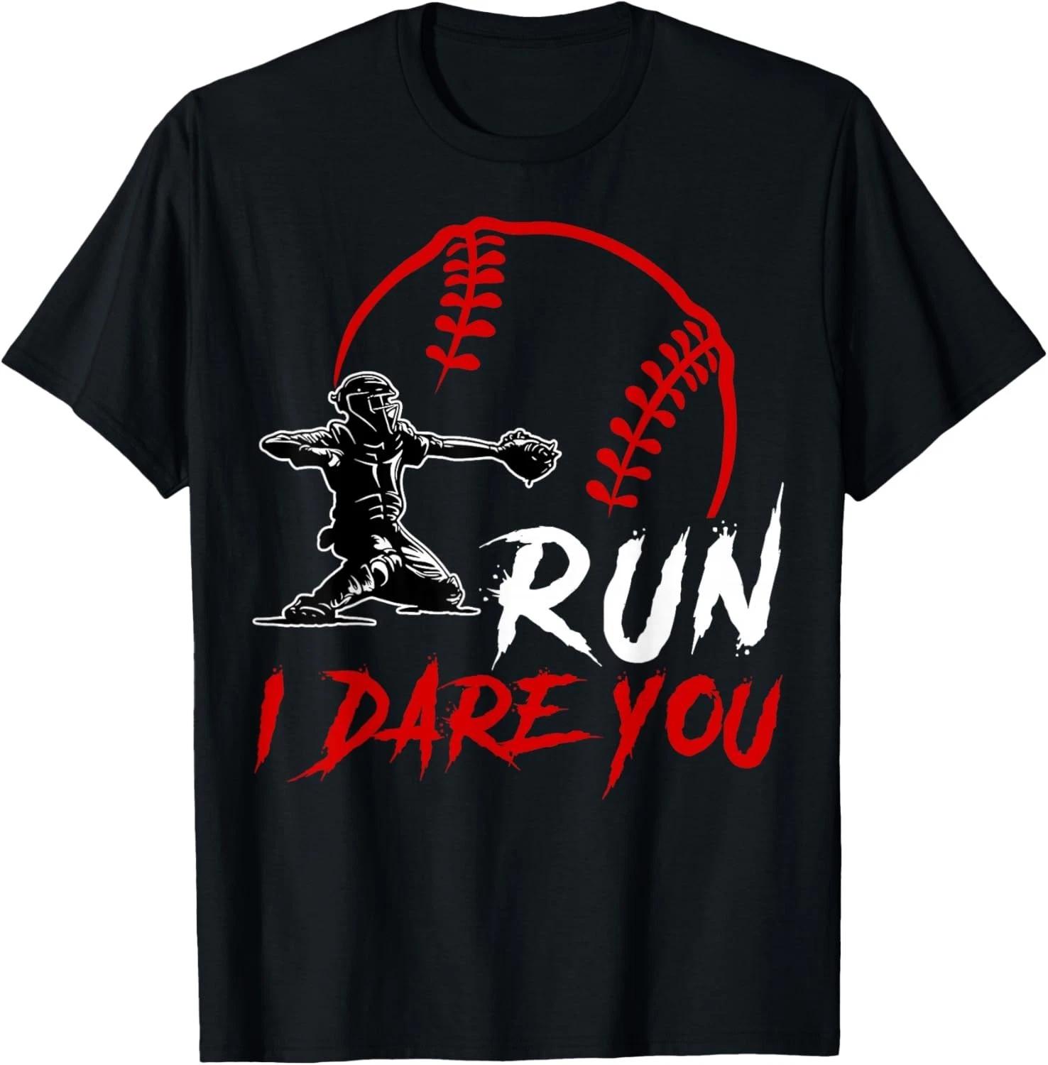 Run Steal I Dare You Humor Baseball Catcher Vintage Gift Unisex T-Shirt S