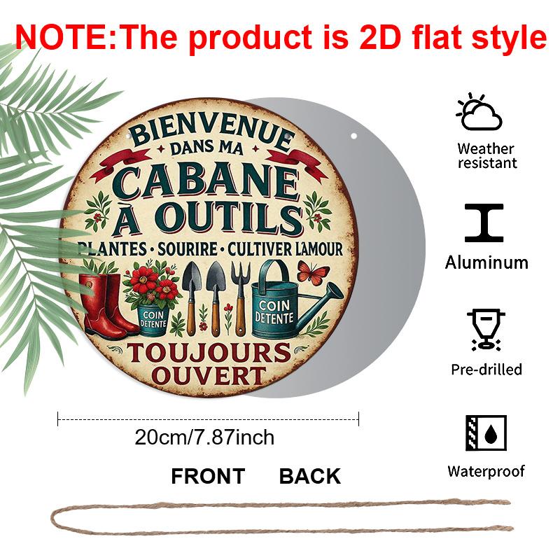 2D Flat, 1pc 7.87x7.87 Inch Round French Aluminum Sign, Vintage Decorative Plaque with "Welcome To My Tool Shed" Design, Garden Decor Sign, Suitable