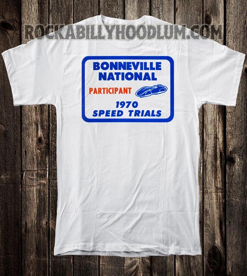 Retro Hot Rod Tee T Shirt Drag Racing Bonneville Speed Trials 1970 Participant XL