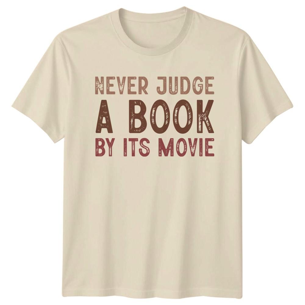 Never Judge A Book By Its Movie Funny Reader TShirt