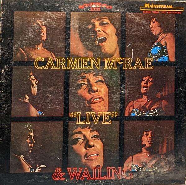 

LP Record CARMEN MCRAE - Live Wailing S6110 MAINSTREAM 1968 US Jazz Used