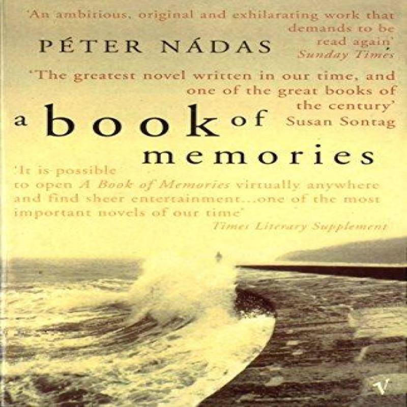 A Book Of Memories by Peter Nadas Paperback Book 9780099766315