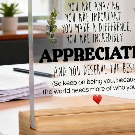You Deserve Acrylic Table Sign with Wooden Base Emotional Support Inspirational Tabletop Sign Home Office Desktop Decoration Ornament