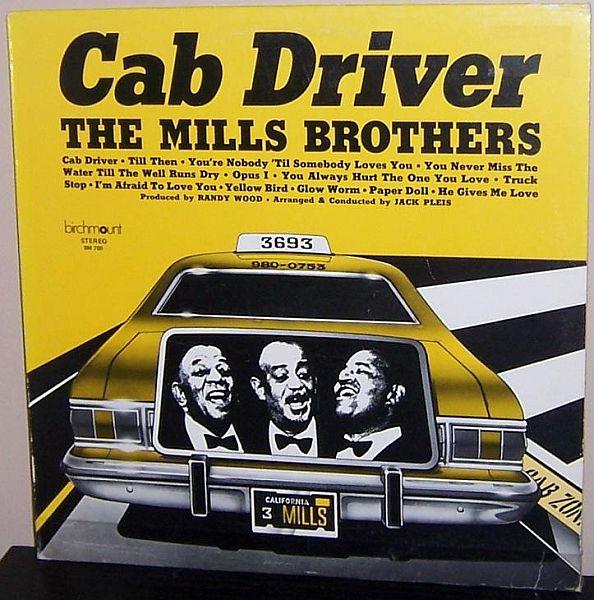 LP Record MILLS BROTHERS Cab Driver BM780 Birchmount 1974 Canada Pop Used
