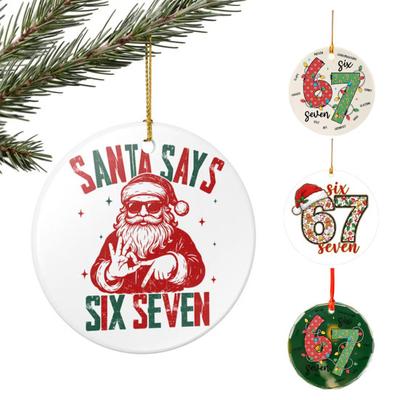 Der Weihnachtsmann sagt Sechs Sieben Ornament Acryl Weihnachtsbaumdeko mit einzigartigem Spruch Festliche Feiertags-Hängedekoration