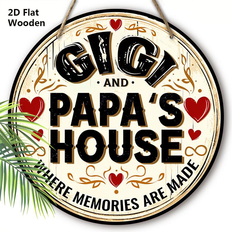 

Rustic Wooden Sign with GIGI PAPA S HOUSE - Memories Round Ornament for Front Door, Wall, Porch, Fence Hanging Decor - Ideal Hanging Ornament 20cm/7.87in бежевый
