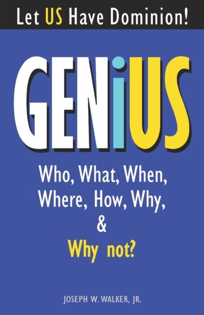 Genius logo. Genius is one percent inspiration and ninety-nine percent perspiration. Who is a genius. You are genius. You are genius.