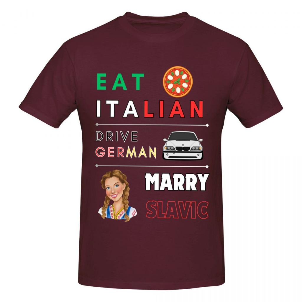 Unisex Funny Eat Italian Drive Gerunisex Marry Slavic Humor Style Vintage T Shirt Streetwear Cotton Crewneck Tshirt