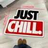 "JUST CHILL" Creative Letter Design Carpet, For Living Room, Bedroom, Outdoor Courtyard Home Decor Rug. Soft, Absorbent