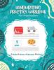 The Handwriting Practice Workbook For Preschoolers Book
