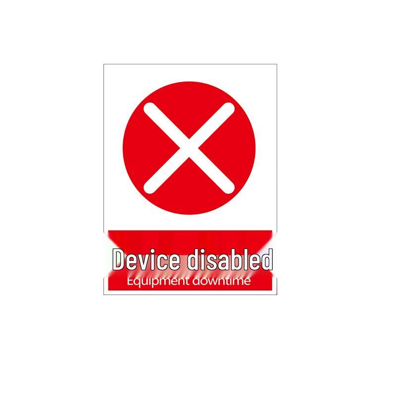 Equipment Deactivated Safety Warning Sign Default