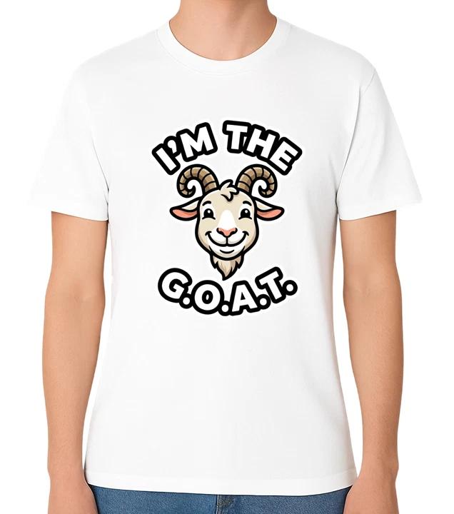 I m The G.O.A.T T-Shirt Funny Goat Greatest Of All Time Graphic The Best Tee XXL