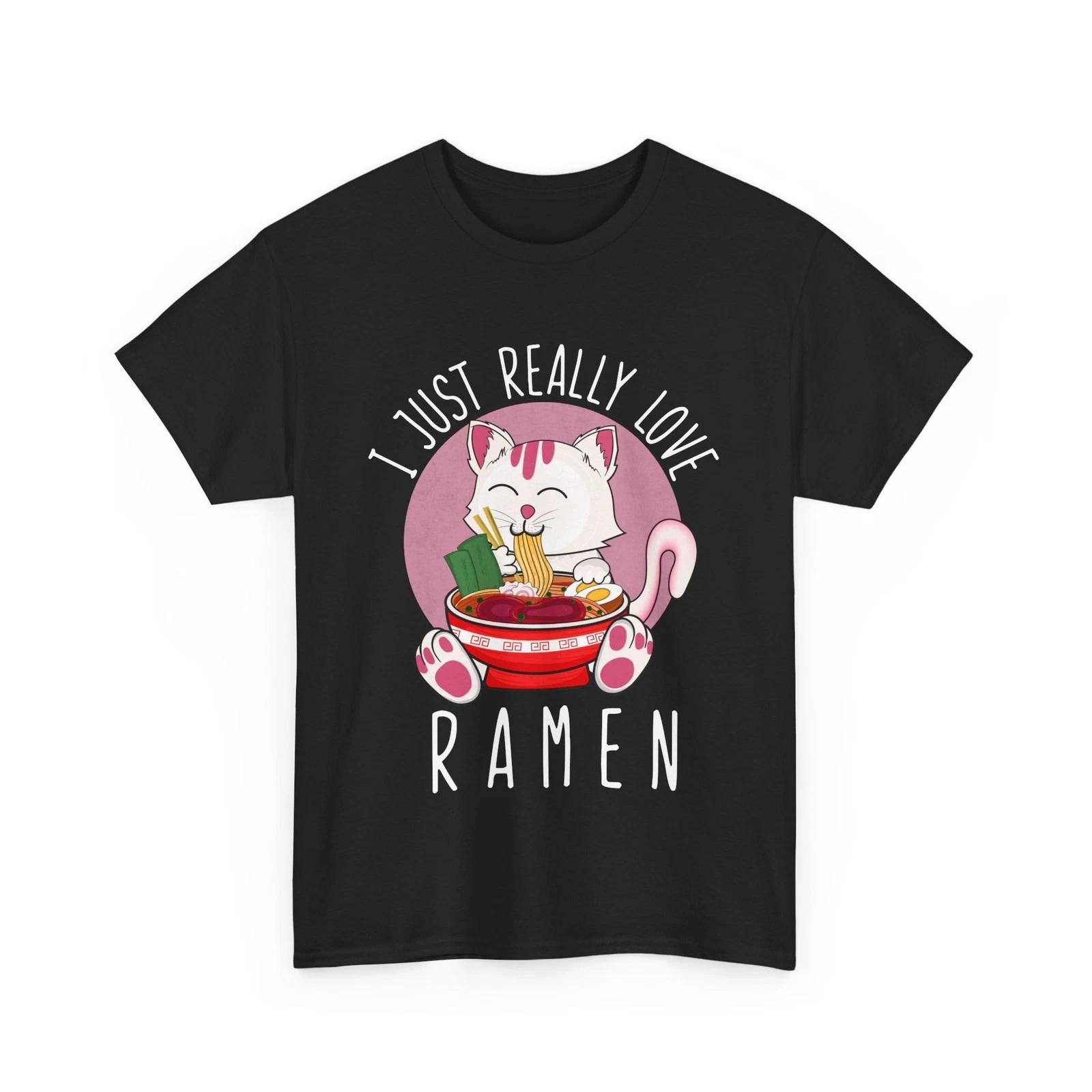 Kawaii Cat Shirt, I Just Really Love Ramen Cats Lovers Women Men Funny Shirt S