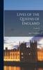 Buch Lives of the Queens of England; Volume X