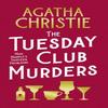The Tuesday Club Murders by Agatha Christie Hardback Book 9780008509354