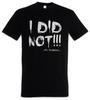 Ich Habe Nicht Herren T-Shirt Herren Damen T-Shirts Oberteil Oh Hallo Mark Der Johnny Lisa Tommy Raum Film Treffer Sie