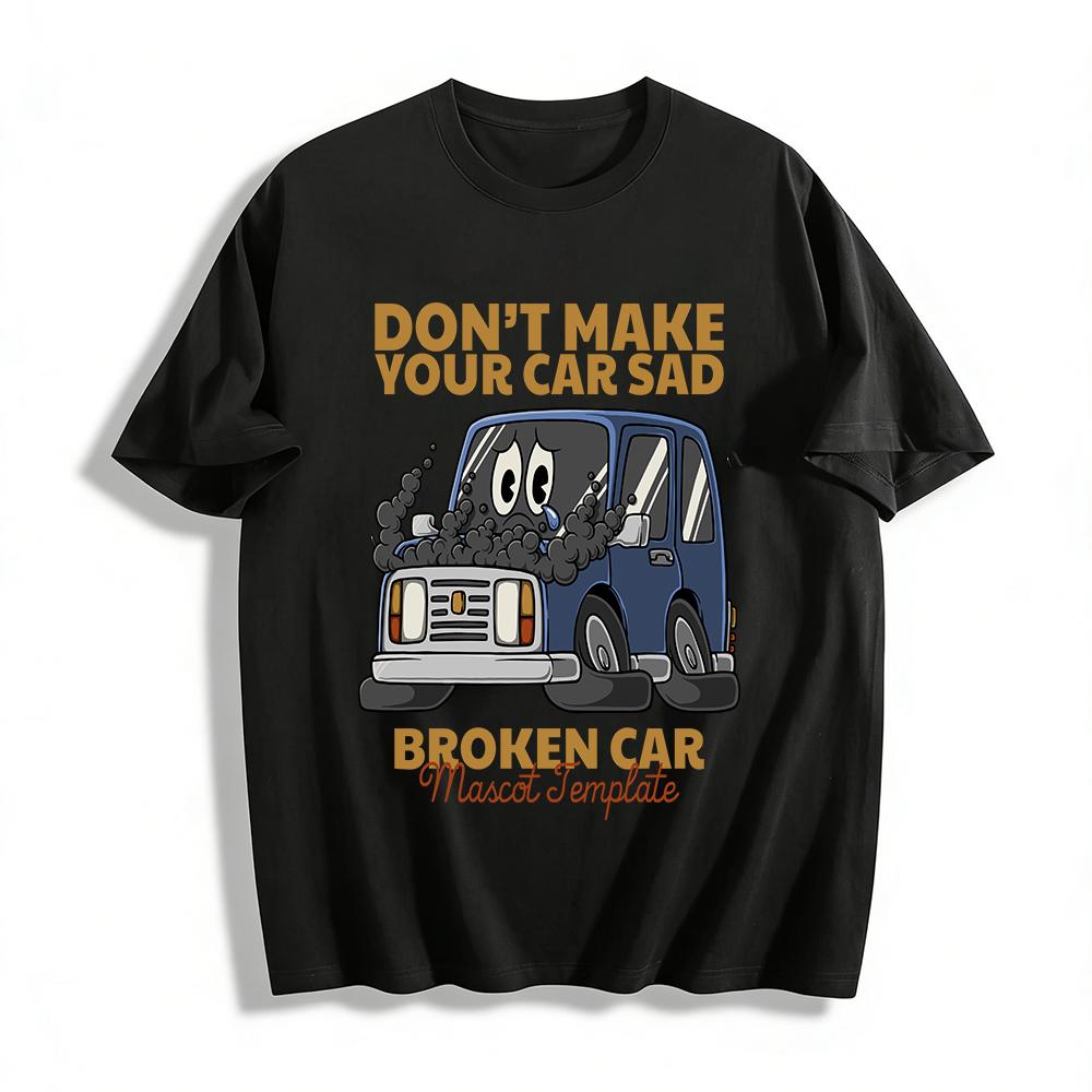 

Funny Sad Broken Car Print Casual T-Shirt For Men Women Car Mechanic Lover Tee Pure cotton T-shirt XXS