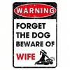 Metal Wall Art Sign Beware Of Wife Dog Gift For Kitchen Funny Home Decor