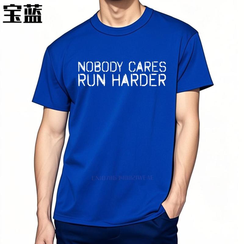 Men cotton tshirt Big size summer Boys tshirt Nobody Cares Run Harder Short Sleeve Workout ONeck tees Brand t shirt for man