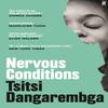 Nervous Conditions by Tsitsi Dangarembga Paperback Book 9780571368129