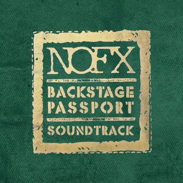 

LP Record NOFX - Backstage Passport Soundtrack FAT7551 Fat Wreck Chord 2015 US Rock